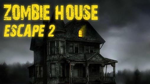 download Zombie house: Escape 2 apk